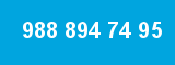988 894 74 95